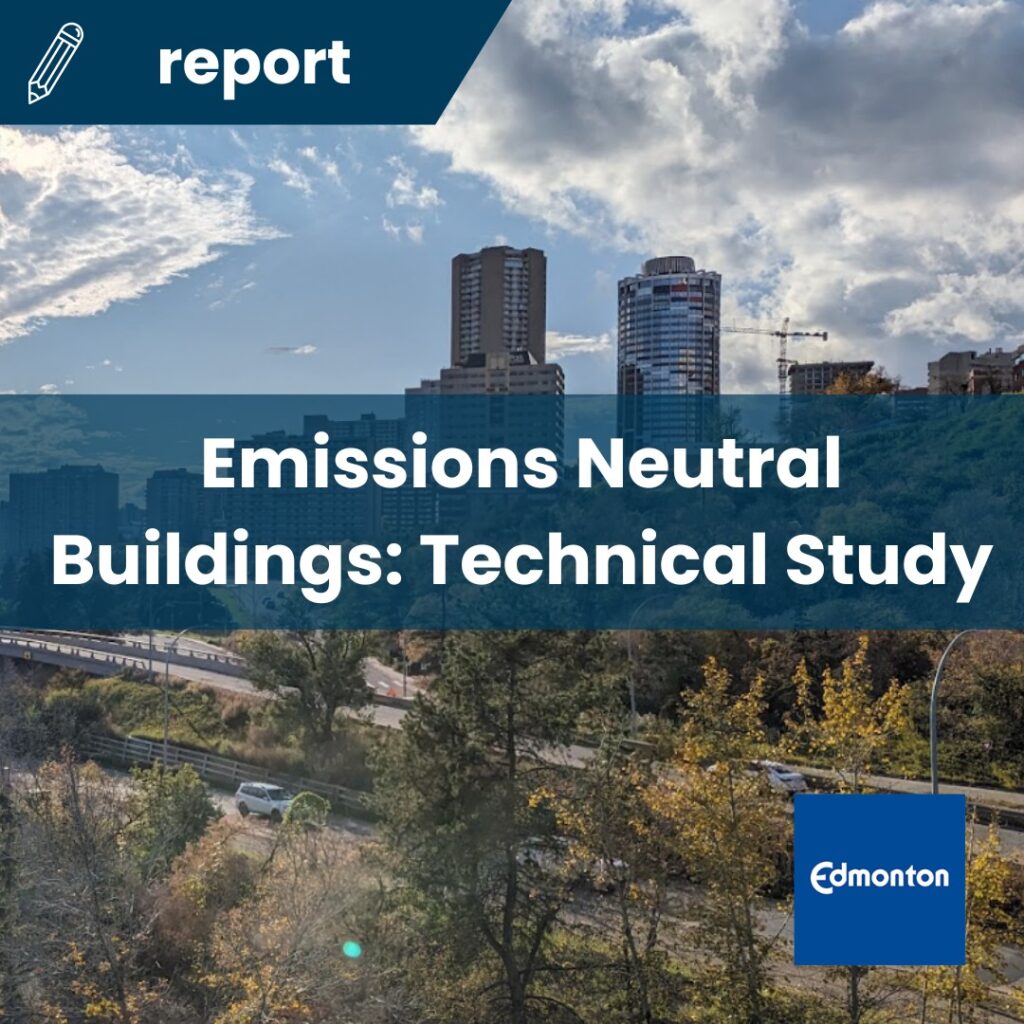 Emissions Neutral Buildings: Technical Study