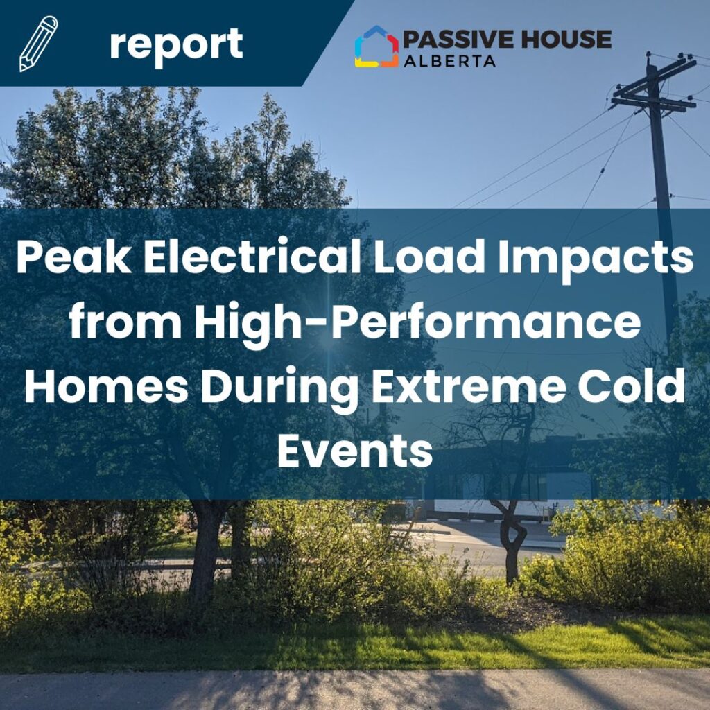 Peak Electrical Load impacts from High- Performance homes during extreme cold events