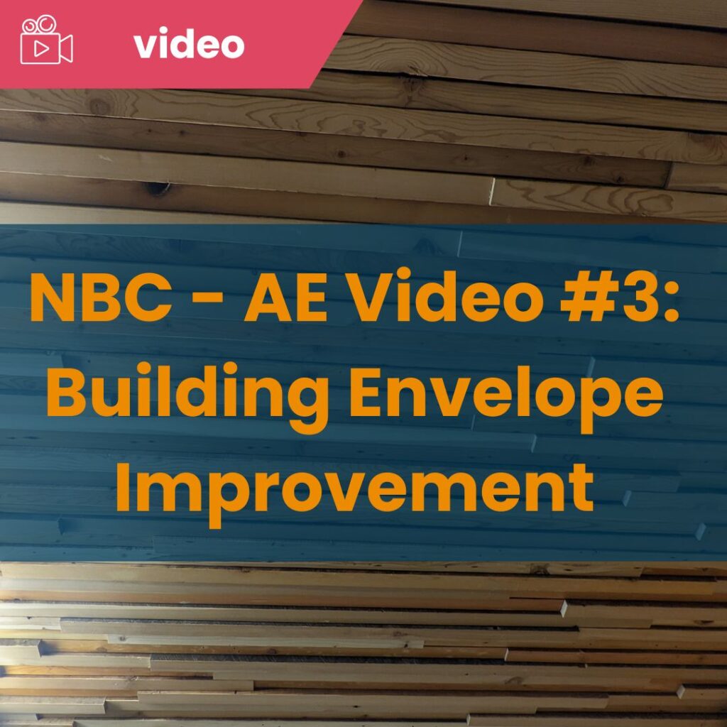 NBC – Alberta Edition Building Envelope Improvement Video