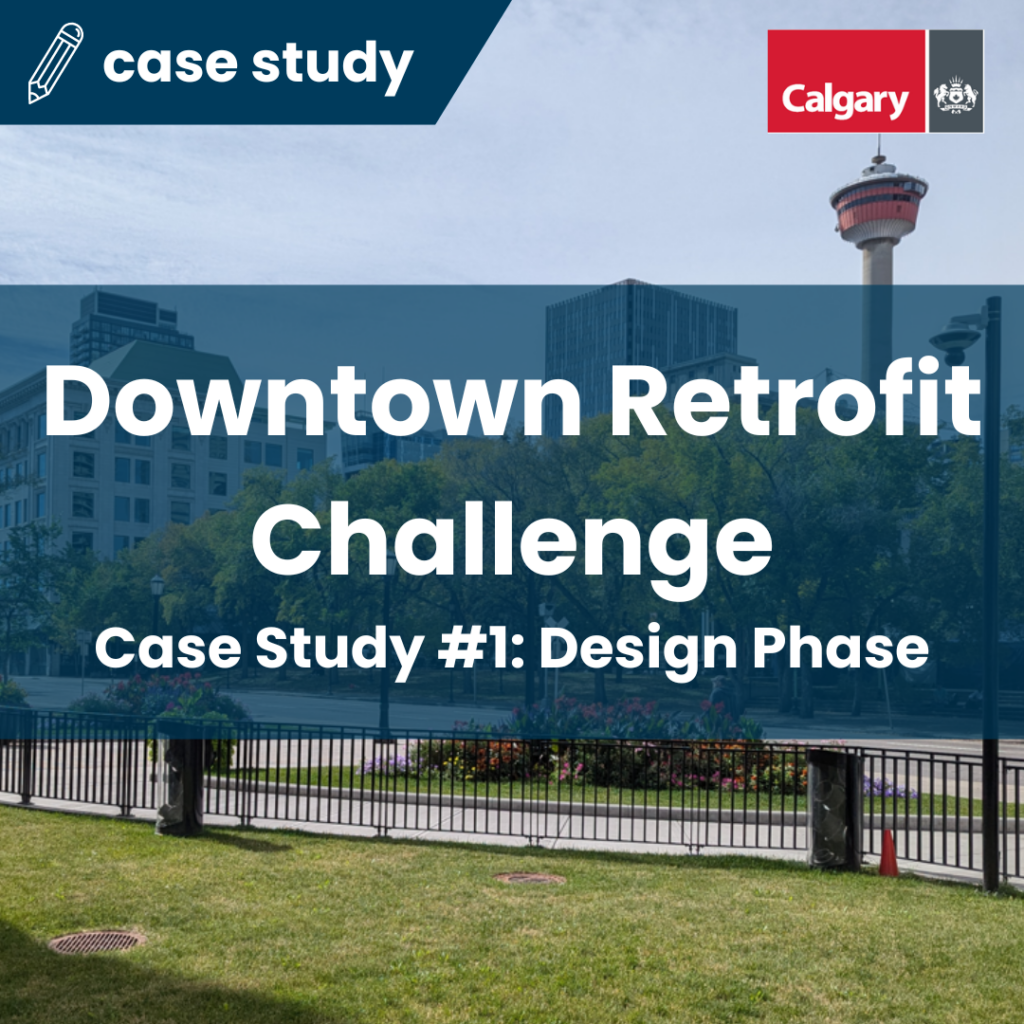 Downtown Retrofit Challenge Case Study #1: Design Phase