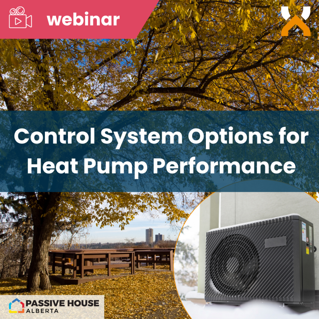 Passive House AB: Control System Options for Heat Pump Performance Webinar