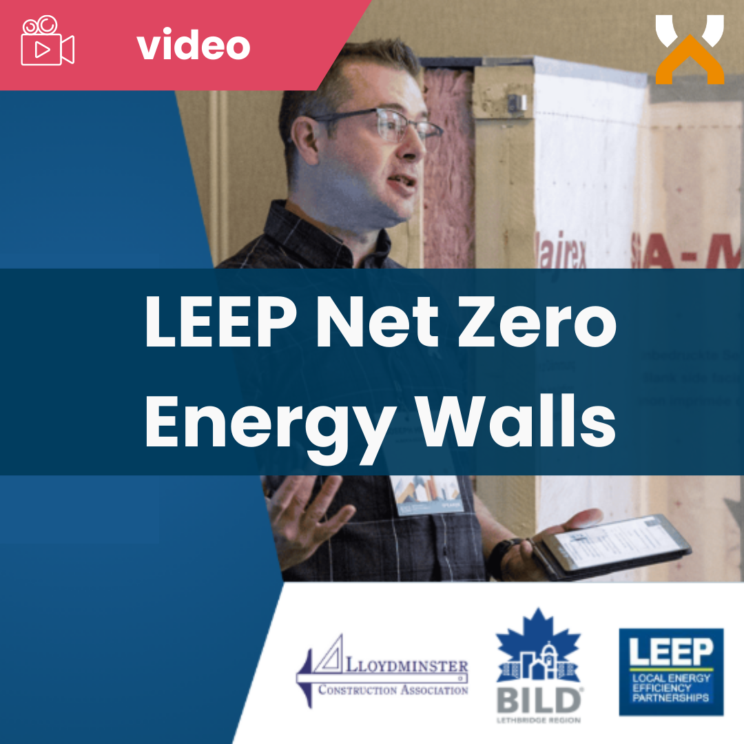LEEP: Net-Zero Energy (NZE) Wall Guide Training